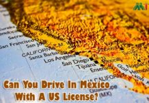 Can You Drive In Mexico With A Us License?